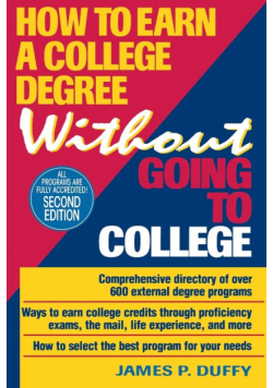 How to Earn a College Degree Without Going to College