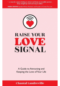 Raise Your Love Signal
