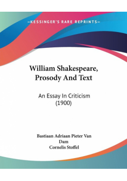 William Shakespeare, Prosody And Text