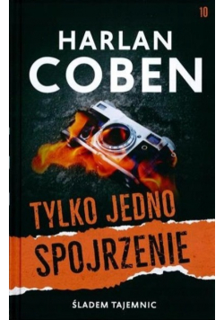Śladem tajemnic Tom 10 Tylko Jedno Spojrzenie