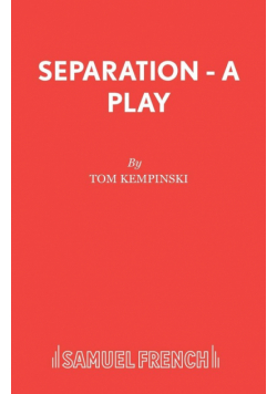 Separation - A Play