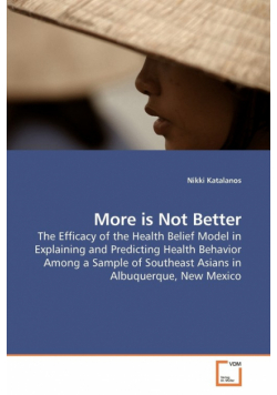 More is Not Better