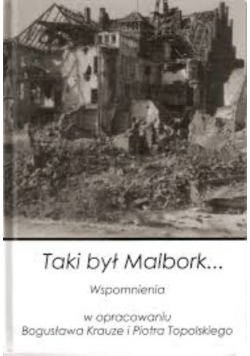 Taki Był Malbork