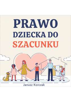 Prawo dziecka do szacunku