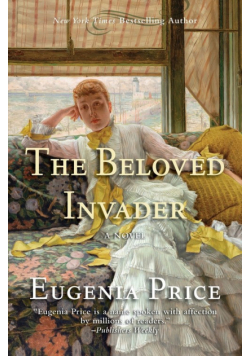 The Beloved Invader