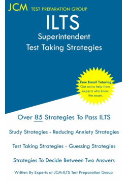 ILTS Superintendent - Test Taking Strategies