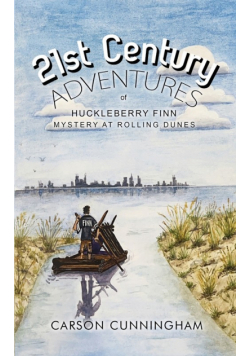 21st Century Adventures of Huckleberry Finn