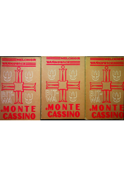 Bitwa o Monte Cassino Tom I do III Reprinty 1947 r.
