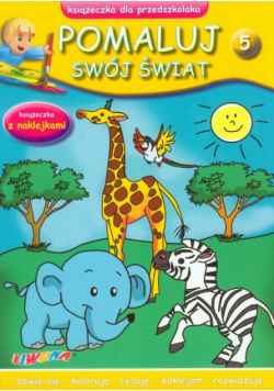 Pomaluj swój świat zeszyt 5