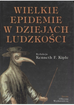 Wielkie epidemie w dziejach ludzkości