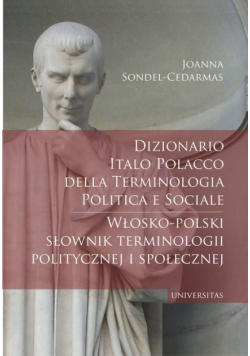 Dizionario italo-polacco della terminologia politica e sociale. Włosko-polski słownik terminologii p