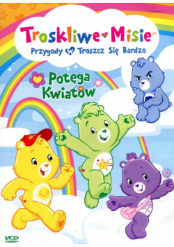 Troskliwe misie Potęga kwiatów VCD