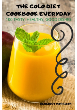 The Golo Diet Cookbook Everyday