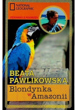 Blondynka w Amazonii/Blondynka w Zanzibarze