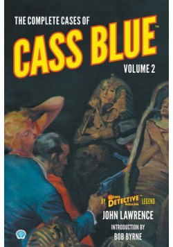 The Complete Cases of Cass Blue, Volume 2