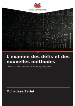 L'examen des défis et des nouvelles méthodes