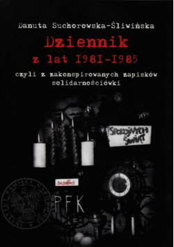 Dziennik z lat 1981-1985