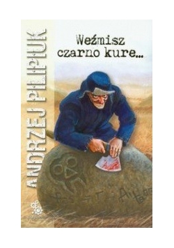 Weźmisz czarno kure