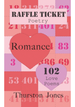 Raffle Ticket Poetry. Romance