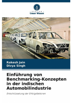Einführung von Benchmarking-Konzepten in der indischen Automobilindustrie