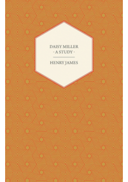 Daisy Miller - A Study