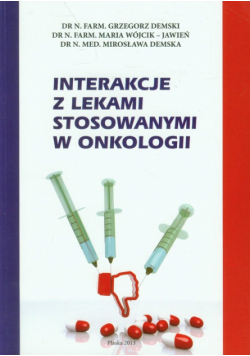 Interakcje z lekami stosowanymi w onkologii