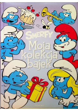 Smerfy Moja kolekcja bajek