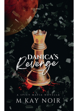 Danica's Revenge