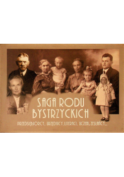Saga rodu Bystrzyckich