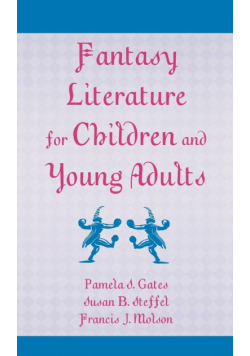 Fantasy Literature for Children and Young Adults