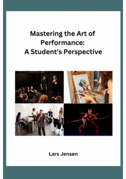 Mastering the Art of Performance