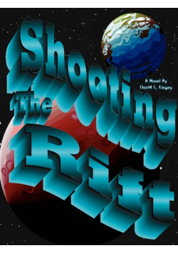 Shooting the Rift, the Glass Towers, the Pale King