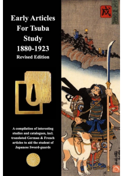 Early Articles For Tsuba Study 1880-1923 Revised Edition