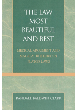 The Law Most Beautiful and Best