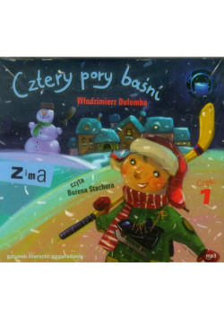 Cztery pory baśni Zima część 1 Audiobook