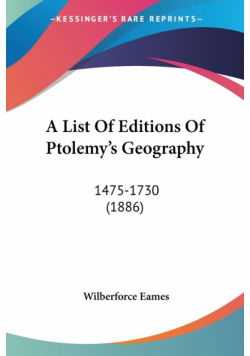 A List Of Editions Of Ptolemy's Geography