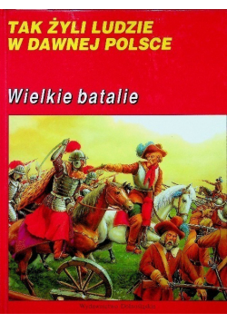 Tak żyli ludzie w dawnej Polsce w czasach Stanisława Augusta Poniatowskiego