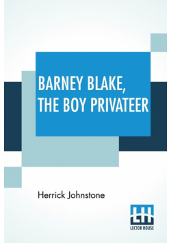 Barney Blake, The Boy Privateer