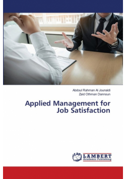 Applied Management for Job Satisfaction