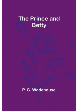The Prince and Betty