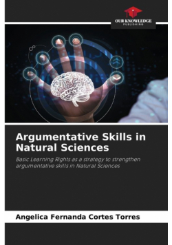 Argumentative Skills in Natural Sciences
