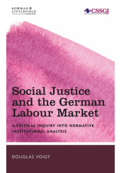 Social Justice and the German Labour Market