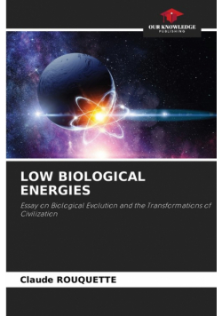 Low Biological Energies