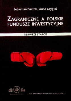 Zagraniczne a Polskie Fundusze Inwestycyjne