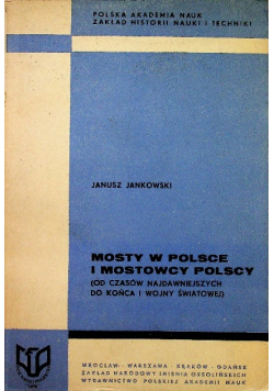 Mosty w Polsce i Mostwocy polscy