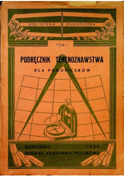 Podręcznik terenoznawstwa dla podoficerów 1939 r.