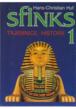 Sfinks Tajemnice historii Tom 1