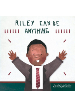 Riley Can Be Anything