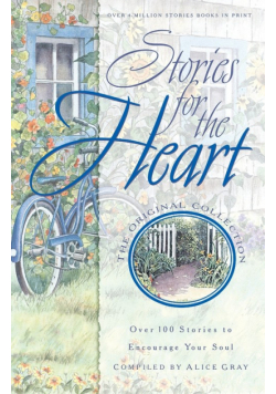 Stories for the Heart-The Original Collection