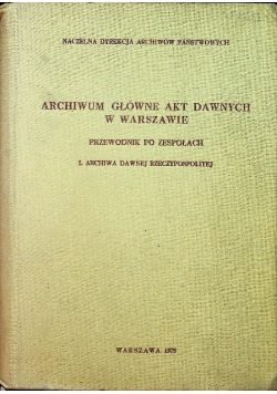 Archiwum Główne Akt Dawnych w Warszawie